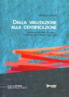 Dalla valutazione alla certificazione