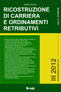 Ricostruzione di carriera e Ordinamenti retributivi del personale della scuola: Volume III 2012