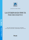 La cittadinanza vissuta - Percorsi didattici