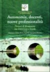 Autonomia, docenti, nuove professionalità