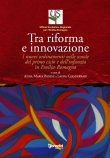 Tra riforma e innovazione