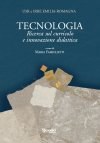 Tecnologia - Ricerca sul curricolo e innovazione didattica