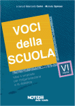 Voci della scuola 2007 Voci della scuola 2007