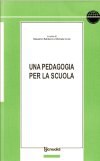 Una pedagogia per la scuola