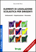 Elementi di legislazione scolastica per dirigenti (contiene quiz)