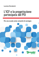 L'ICF e la progettazione partecipata del PEI L'ICF e la progettazione partecipata del PEI