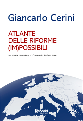 Atlante delle riforme (im)possibili