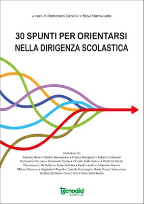 30 spunti per orientarsi nella dirigenza scolastica