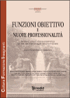 Funzioni obiettivo e nuove professionalità