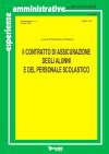 Anno XXIV - Supplemento a Esperienze Amministrative n. 2/2007 - Contratto di assicurazione alunni e personale scolastico