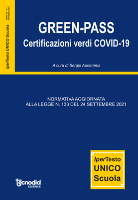 Green-Pass. Certificazioni verdi COVID-19