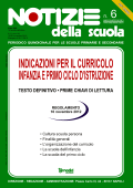 Notizie della scuola n. 6 del 16/30 novembre 2012 Notizie della scuola n. 6 del 16/30 novembre 2012