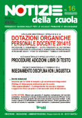 Notizie della scuola n. 16 del 16/30 aprile 2014 Notizie della scuola n. 16 del 16/30 aprile 2014
