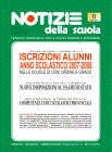 Anno XXXIV, Notizie della scuola n. 8 - 16/31 dicembre 2006 Anno XXXIV, Notizie della scuola n. 8 - 16/31 dicembre 2006