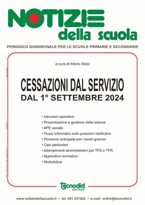 Cessazioni dal servizio dal 1° settembre 2024: Speciale redazionale