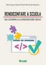 Rendicontare a scuola: dall'autonomia alla rendicontazione sociale