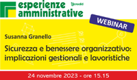 Sicurezza e benessere organizzativo: implicazioni gestionali e lavoristiche