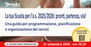 La tua Scuola per l'a.s. 2025/2026: pronti, partenza, via!