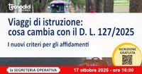 Viaggi di istruzione:  cosa cambia con il D. L. 127/2025