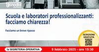 Scuola e laboratori professionalizzanti: facciamo chiarezza!
