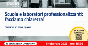 Scuola e laboratori professionalizzanti: facciamo chiarezza!