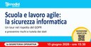 Scuola e lavoro agile: la sicurezza informatica