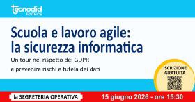 Scuola e lavoro agile: la sicurezza informatica