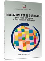 Si torna, finalmente, a parlare di Indicazioni per il primo ciclo