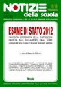 Esame di Stato 2012: online il n. 18/19 di Notizie della scuola 