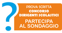 Prova scritta concorso dirigenti scolastici: partecipa al sondaggio